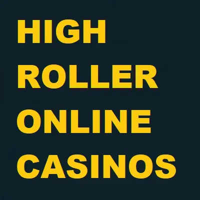 Best High Roller Online Casinos