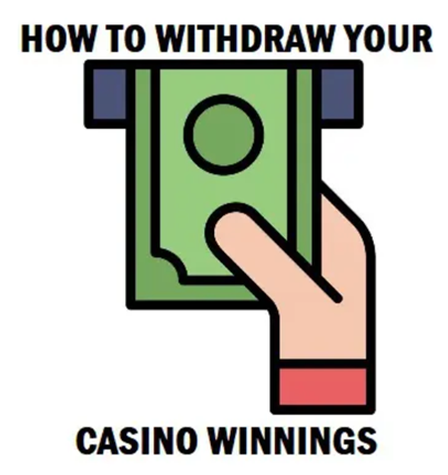 how to withdraw your casino winnings